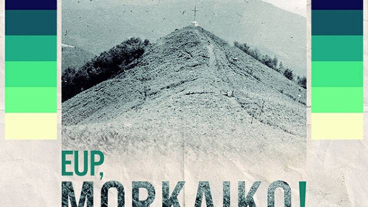 'Eup, Morkaiko!' dokumentala sarean ikusgai jarri du Morkaikok