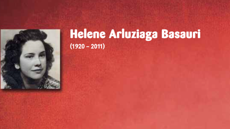 Helene Arluziaga Basauri (1920 – 2011)