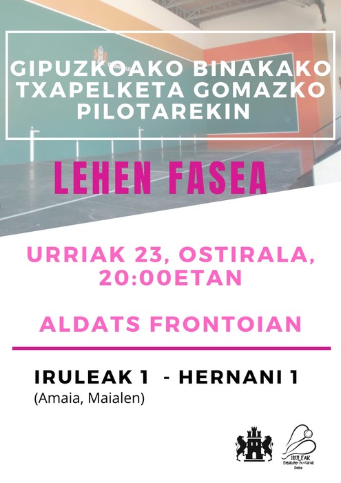 Gipuzkoako binakako txapelketa gomazko pilotarekin (lehen fasea)
