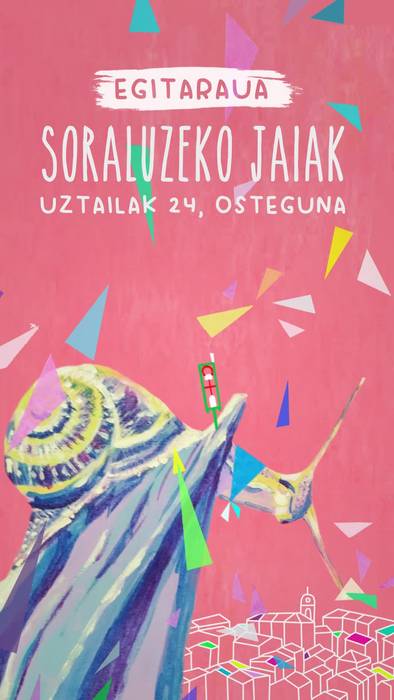 Soraluzeko Jaiak: Uztailak 24