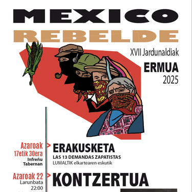 XVII. MEXICO REBELDE Jardunaldiak