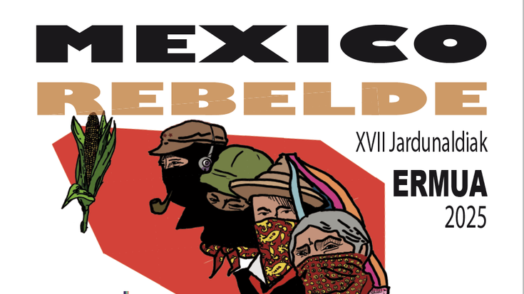XVII. MEXICO REBELDE Jardunaldiak