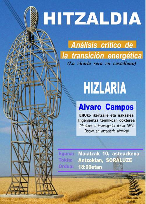 Hitzaldia: "Análisis crítico de la transición energética" Alvaro Campos