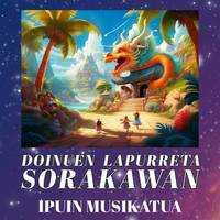 Ipuin musikatua: "Doinuen lapurreta Sorakawan"