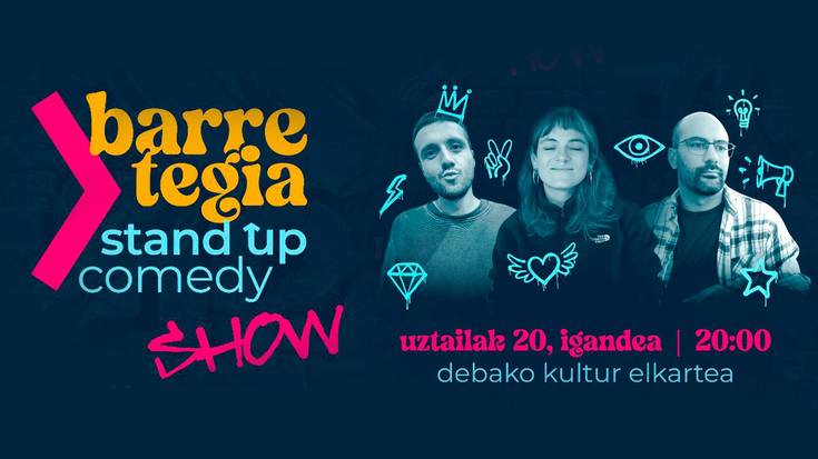 Barretegia umorezko showa egingo dute igande iluntzean Debako Kultur Elkartean