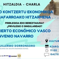 Hitzaldia: 'EAEko kontzertu ekonomikoa eta Nafarroako hitzarmena'