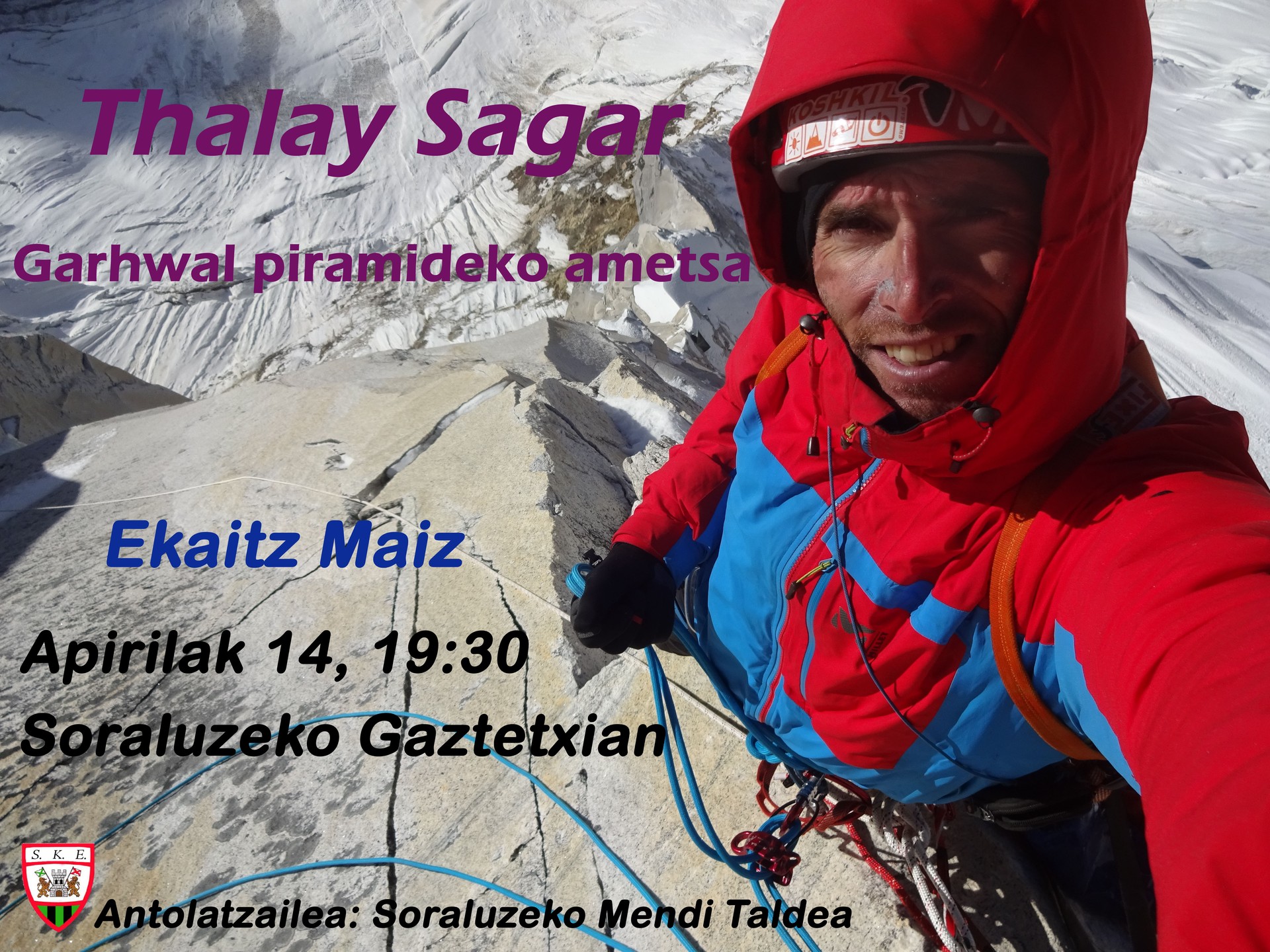 Hitzaldia: Thalay Sagar, Garhwal piramideko ametsa