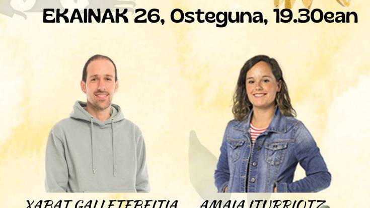 Bertso saioa: Xabat Galletebeitia eta Amaia Iturriotz