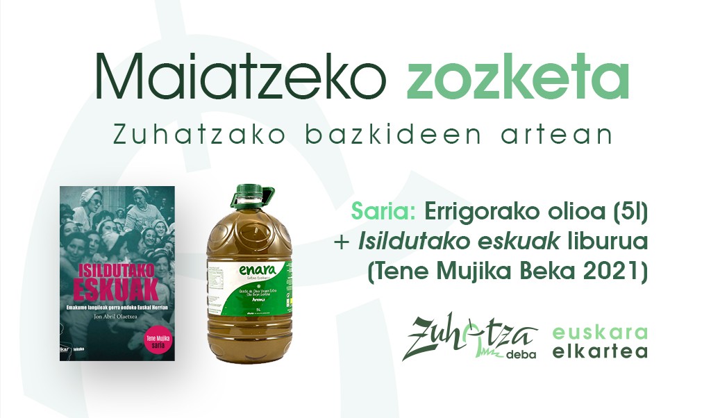 Zuhatzaren maiatzeko zozketak badu irabazlea: Nere Maite Urkiri