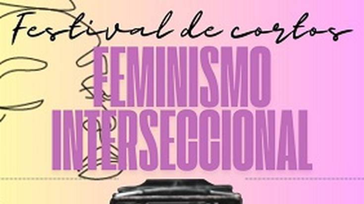 Feminismo Intersekzionala film laburren jaialdia