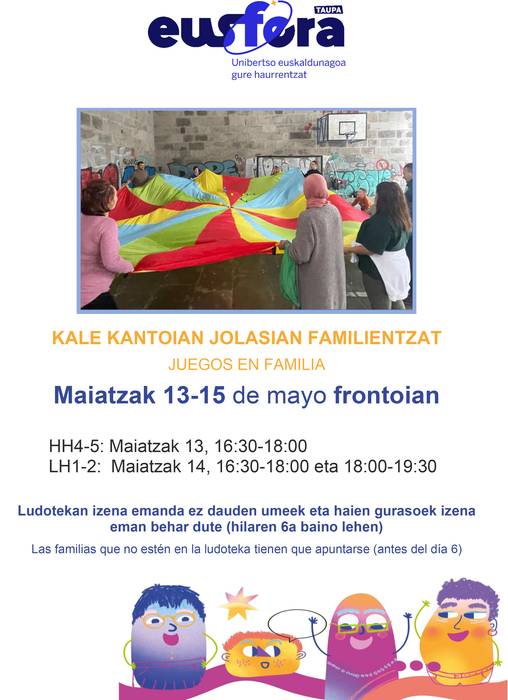 Eusfera: kale kantoian jolasian familientzat