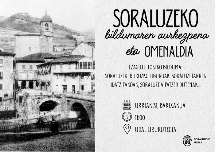 Soraluzeko Bildumaren aurkezpena eta omenaldia