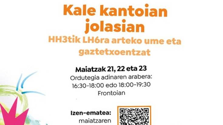 Euskaraldia: "Kale kantoian jolasian"