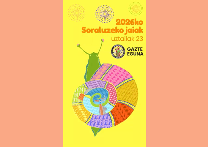 Soraluzeko jaietarako hainbat ohar eta jaiak iragartzeko bideo laburra: uztailak 23, eguena