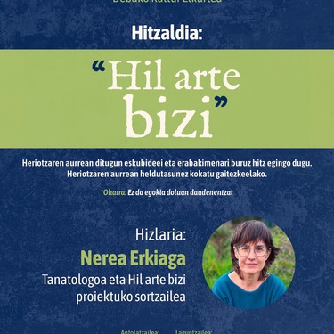 Hitzaldia: 'Hil Arte Bizi'