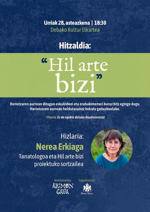Hitzaldia: 'Hil Arte Bizi'