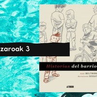 "Viñetas" komikien irakurketa kluba: 'Historias del barrio'