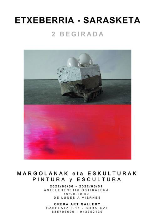 Erakusketa: 2 Begirada (Azken eguna)