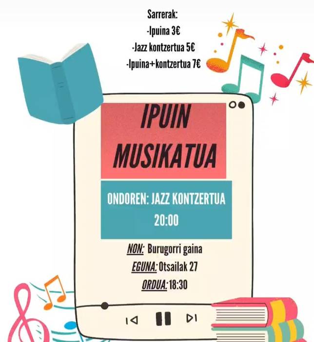 Ipuin musikatua eta jazz kontzertua