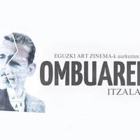 Zinema: 'Ombuaren itzala'