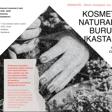 Ikastaroa: "Kosmetika naturalari buruzko ikastaroa"
