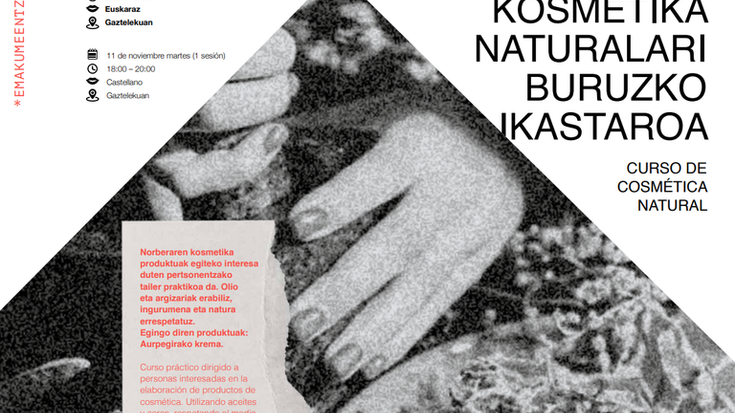 Ikastaroa: "Kosmetika naturalari buruzko ikastaroa"