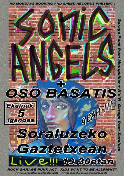Kontzertua: "SONIC ANGELS" eta "OSO BASATIS"