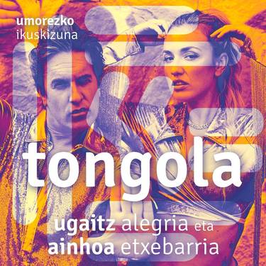 'Tongola' umorezko ikuskizuna