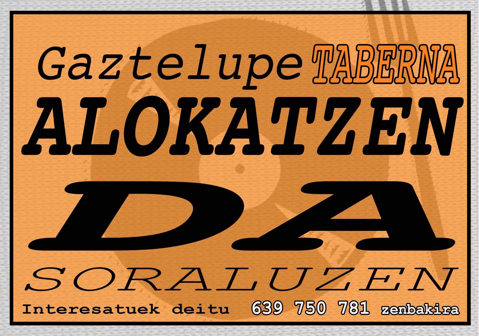 Gaztelupe taberna alokatzen da
