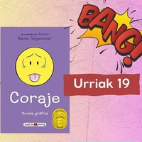 "Komikizaleak" gazteentzako komikien irakurketa kluba: 'Coraje'