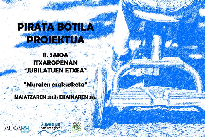 "Pirata Botila" proiektuaren II. Saioa