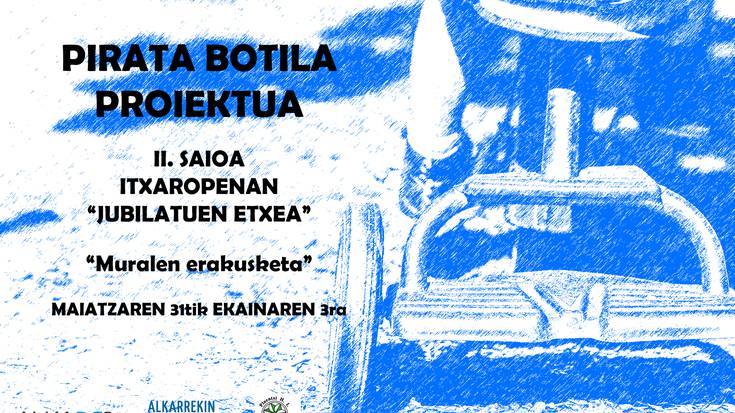 "Pirata Botila" proiektuaren II. Saioa