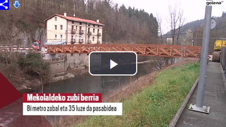 Mekolaldeko pasabide berria jartzen