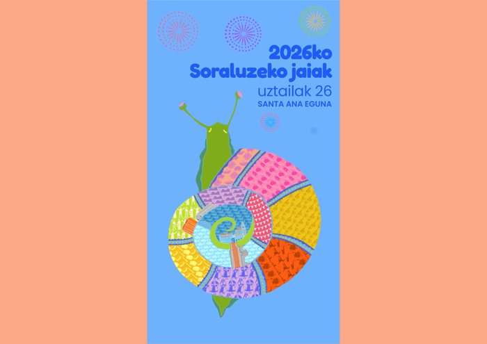 Soraluzeko jaietarako hainbat ohar eta jaiak iragartzeko azken bideo laburra: uztailak 26, domeka
