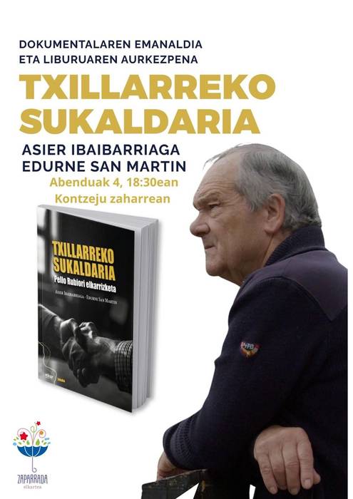 "Txillarreko Sukaldaria" dokumentalaren proiekzioa + liburu aurkezpena