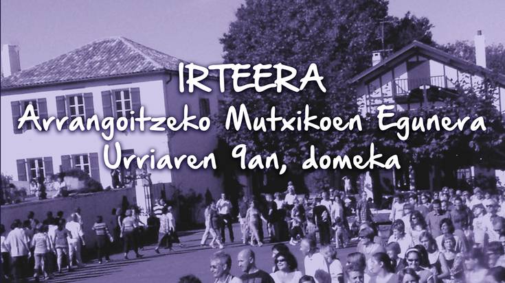 Irteera: Arrangoitzeko Mutxiko Eguna.