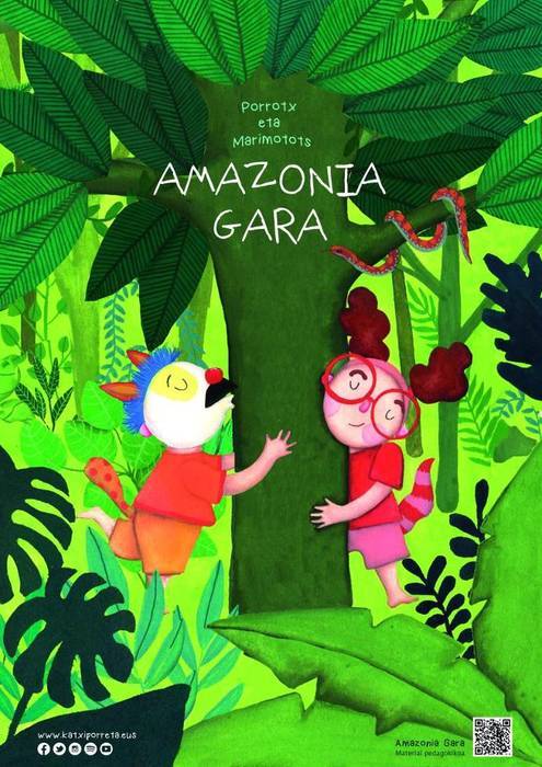 Porrotx eta Marimotots: "Amazonia gara!"