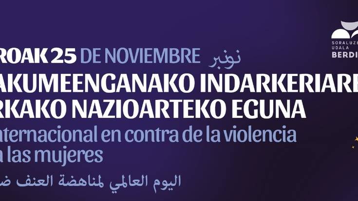 Emakumeen aukako indarkeriaren kontrako nazioarteko egunaren harira, adierazpen instituzionala eta elkarretaratzeko deia