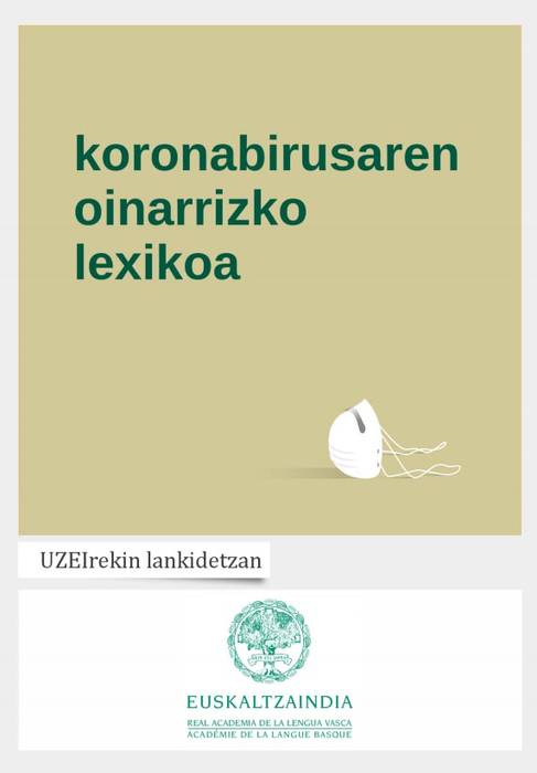 'Koronabirusaren oinarrizko lexikoa' dokumentua zabaldu du Euskaltzaindiak