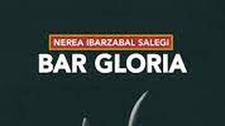 Irakurleen kluba: "Bar Gloria".