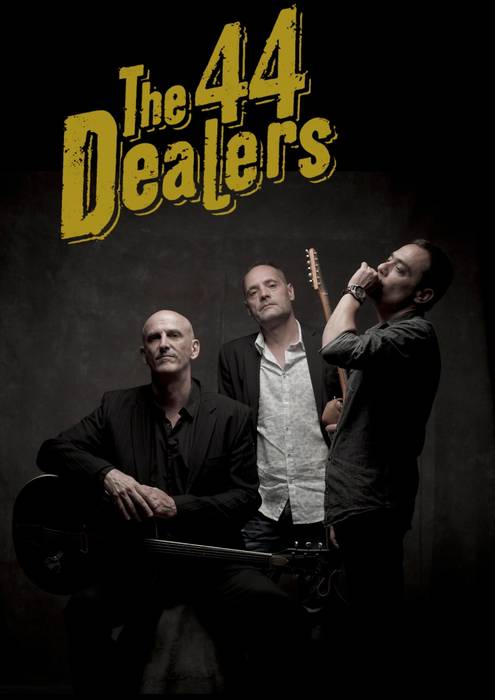 The 44 dealers