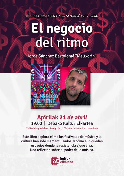 Hitzaldia eta liburu aurkezpena: "El negocio del ritmo" (Jorge Sanchez)