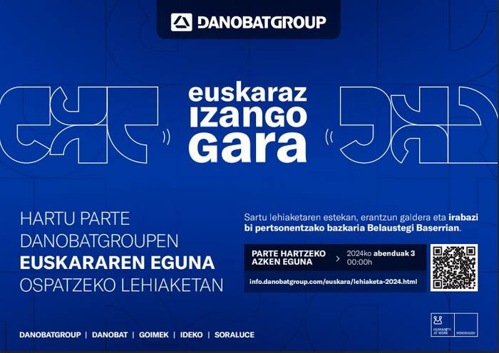 Zabalik da Danobatgroup-en Euskararen Eguneko lehiaketa