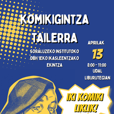 Komikigintza tailerra: "Iki komiki liklik!"