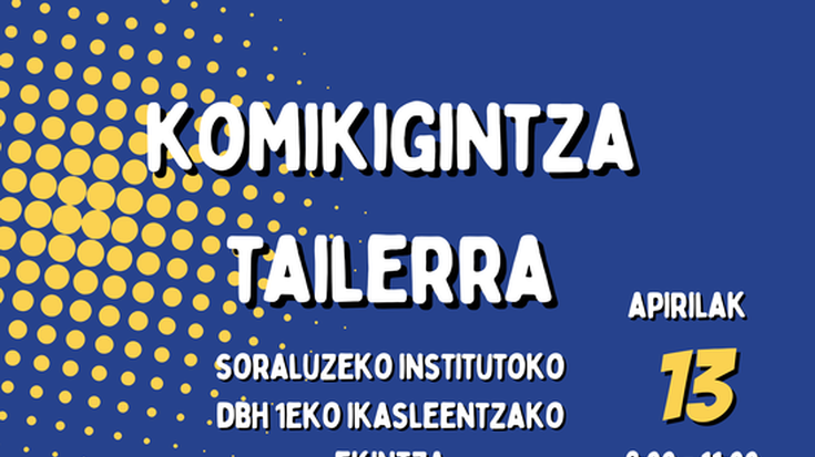 Komikigintza tailerra: "Iki komiki liklik!"