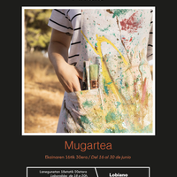 Pintura erakusketa: "Mugartea"