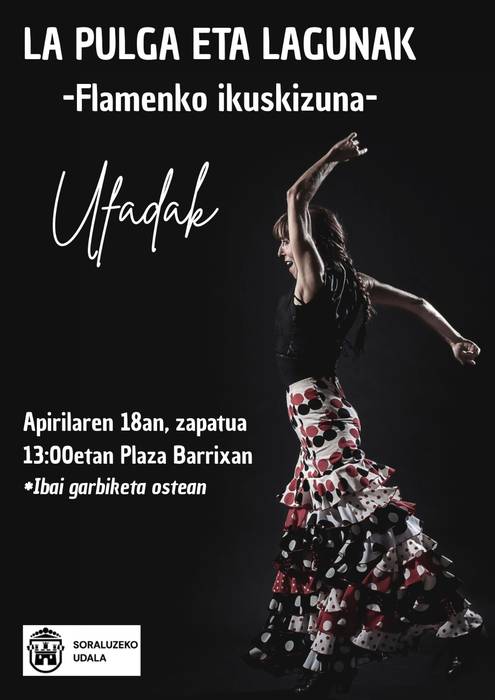 Ikuskizuna: "La Pulga: Ufadak"