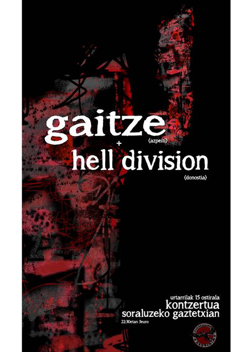 Kontzertua: GAITZE + HELL DIVISION