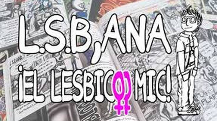 "L.S.B., Ana. El lesbocomic".