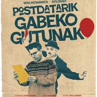 Antzerkia: "Postdatarik gabeko gutunak"